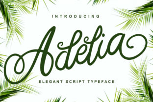 Adelia Font: A Bold Script for Crafting Authentic Charm
