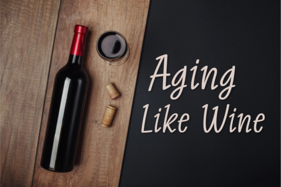 Aging Like Wine Font: A Modern Script for Crafters and Makers