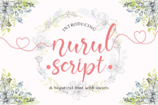 Nurul Font: A Sweet Script for Creative Makers